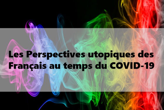 L'OBSOCO ET L'ADEME ONT RECONDUIT L'OBSERVATOIRE DES PERSPECTIVES UTOPIQUES ELABORE EN 2019
